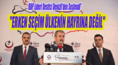 BBP Lideri Destici Denizli’den Seslendi”