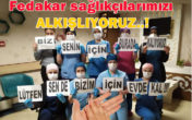 ALKIŞLAR SAĞLIK ÇALIŞANLARINA
