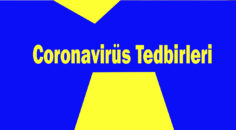 TEDBİRLERE SAHİP ÇIKALIM