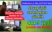 PAMUKKALE BELEDİYESİ VATANDAŞININ YANINDA