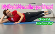 “Evde Kal Evde Spor Var”