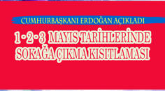 SOKAĞA ÇIKMA KISITLAMASI