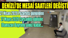 DENİZLİ MESAİ SAATİ DÜZENLEMESİ