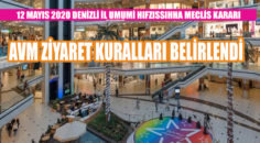 AVM’LERE GİDECEKSENİZ EĞER…