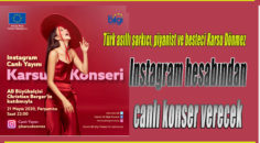 Instagram hesabından canlı konser verecek