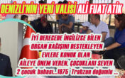 DENİZLİ VALİSİ ATİK..