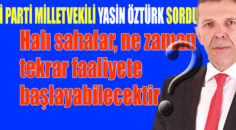 Öztürk; “Halı sahaların kapatılma gerekçesi nedir?”