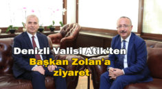 Vali Atik, Başkan Zolan’a çalışmalarında başarılar diledi