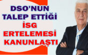 İSG Uygulaması Ertelendi