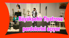 Açık Hava’da tiyatro keyfi