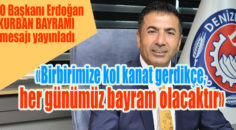 DTO Başkanı Erdoğan, Toplumsal Dayanışmaya Dikkat Çekti…