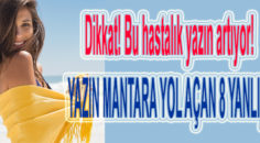 Özellikle yaz aylarında artış gösteren….