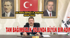 Başkan Filiz “ Ülke olarak elde ettiğimiz en önemli kazanım öz güvendi