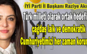 İYİ PARTİ İL BAŞKANI RAZİYE AKIŞIK