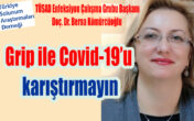 TÜSAD’DAN UYARI: MEVSİMSEL GRİP İLE COVID-19 KARIŞABİLİR