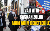 Vali Atik ve Başkan Zolan, tedbirlerin öneminden bahsetti