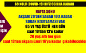 YENİ KARARLAR ALININCAYA KADAR GEÇERLİ