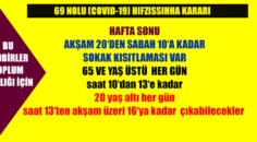 YENİ KARARLAR ALININCAYA KADAR GEÇERLİ