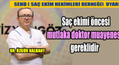 TÜRK SAÇ EKİM HEKİMLERİ DERNEĞİ UYARDI