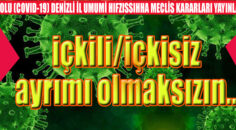 Belirtilen işyerlerinin en geç saat 22:00’de kapanmalarının