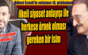 Çavuşoğlu Bülent Ecevit’in ölümünün 14. yıldönümü nedeniyle bir mesaj yayınladı