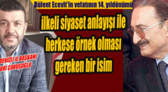 Çavuşoğlu Bülent Ecevit’in ölümünün 14. yıldönümü nedeniyle bir mesaj yayınladı