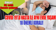 Odaya girilecekse kesinlikle maske takılmalı