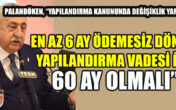 ESNAF UZUN VADE İSTİYOR