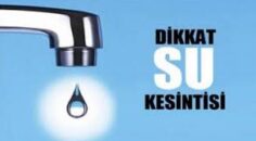 Honaz ve Pamukkale’nin muhtelif mahallelerinde su kesintisi