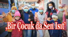 PAMUKKALE BELEDİYESİ “BİR ÇOCUK DA SEN ISIT” DEDİ