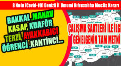 İçişleri Bakanlığının 03.03.2021 tarihli “İş Yerlerinin Çalışma Saatleri” konulu yazısına istinaden
