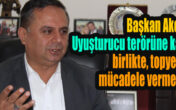 Çal Belediye Başkanı Fethi Akcan, “Uyuşturucu terör tehdidi haline geldi”