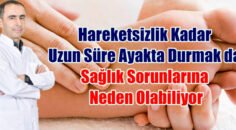 Fiziksel Tıp ve Rehabilitasyon Uzmanı Dr. Ahmet Dinç, uyardı