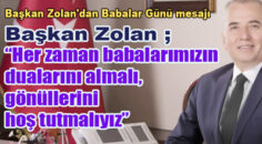 Zolan; Baba gerçek bir yol göstericidir..