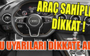 BU UYARILARI DİKKATE ALIN
