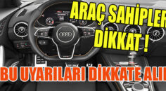 BU UYARILARI DİKKATE ALIN