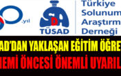 TÜSAD’DAN YAKLAŞAN EĞİTİM ÖĞRETİM DÖNEMİ ÖNCESİ ÖNEMLİ UYARILAR