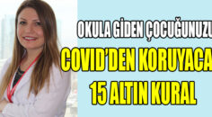 DİKKAT ! Memorial Ankara Hastanesi Çocuk Hastalıkları Bölümü’nden Uzm. Dr. Memnune Aladağ öneriyor…