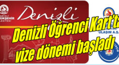 Denizli Öğrenci Kart’ta vize dönemi başladı. Son tarih      1 Ekim 2021