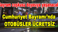 DENİZLİ BÜYÜKŞEHİR’DEN CUMHURİYET ETKİNLİKLERİ