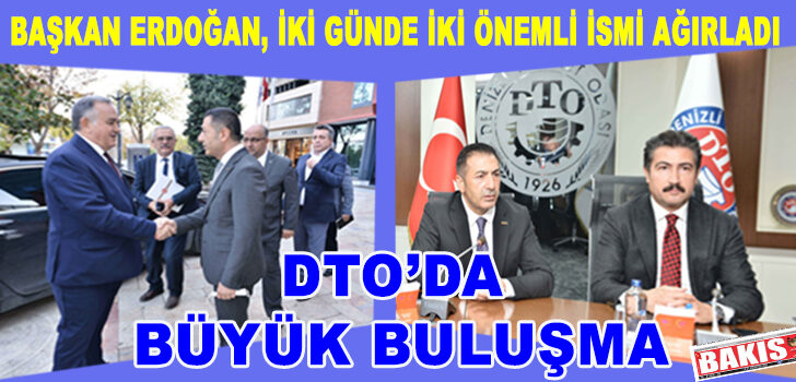 DTO’DA BÜYÜK BULUŞMA