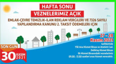 Yapılandırma taksitlerinin son ödeme tarihi 30 Kasım 2021 PAMUKKALE’DE HAFTA SONU VEZNELER AÇIK OLACAK