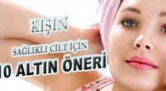 Cildinizin rutinini değiştirme vakti!