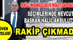 MARANGOZLAR ODASI MEVCUT BAŞKANI RAKİPSİZ