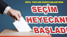 SEÇİM HEYECANI BAŞLADI