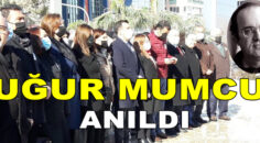 DEMOKRASİ PLATFORMU UĞUR MUMCU’YU ANDI