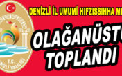 DENİZLİ İL UMUMİ HIFZISSIHHA MECLİS KARARI YAYINLANDI