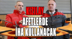 Kızılay, Afetlerde İHA Kullanacak