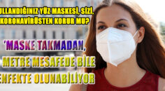 Dikkat ! ‘Maske takmadan, 3 metre mesafede bile enfekte olunabiliyor muş