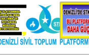 DENİZLİ’DE STK’LAR BU PLATFORMLA DAHA GÜÇLÜ